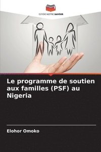 bokomslag Le programme de soutien aux familles (PSF) au Nigeria