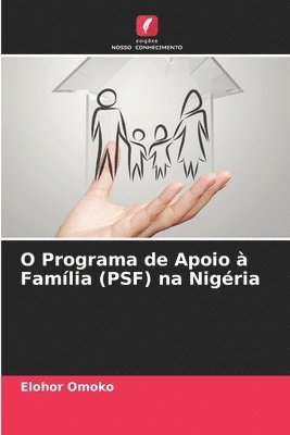 O Programa de Apoio à Família (PSF) na Nigéria