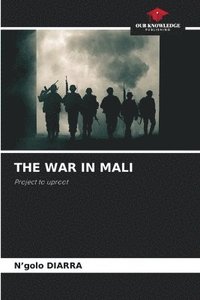 bokomslag War in Mali
