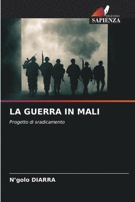 bokomslag La Guerra in Mali