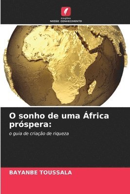 bokomslag O sonho de uma frica prspera