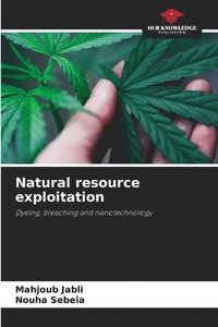 bokomslag Natural resource exploitation