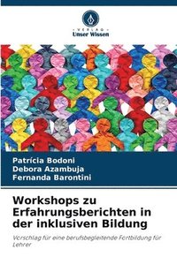 bokomslag Workshops zu Erfahrungsberichten in der inklusiven Bildung