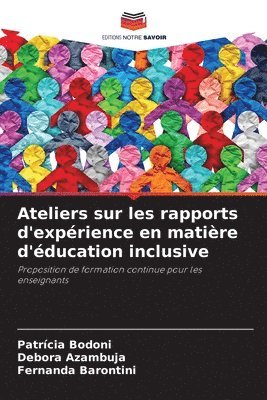 bokomslag Ateliers sur les rapports d'exprience en matire d'ducation inclusive