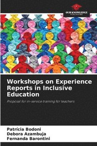 bokomslag Workshops on Experience Reports in Inclusive Education
