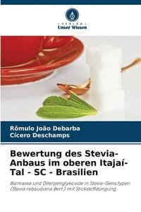 bokomslag Bewertung des Stevia-Anbaus im oberen Itajaí-Tal - SC - Brasilien
