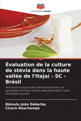 bokomslag valuation de la culture de stvia dans la haute valle de l'Itaja - SC - Brsil