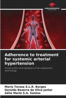 bokomslag Adherence to treatment for systemic arterial hypertension