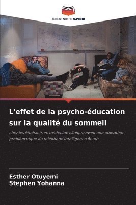 bokomslag L'effet de la psycho-éducation sur la qualité du sommeil