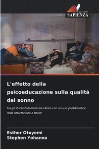 bokomslag L'effetto della psicoeducazione sulla qualità del sonno