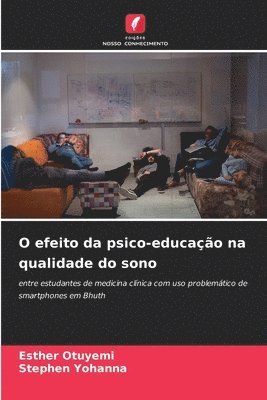 bokomslag O efeito da psico-educação na qualidade do sono