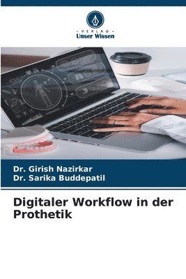 bokomslag Digitaler Workflow in der Prothetik