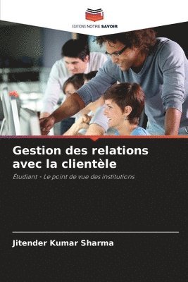 Gestion des relations avec la clientèle