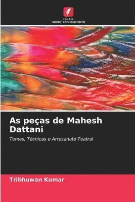 As peças de Mahesh Dattani