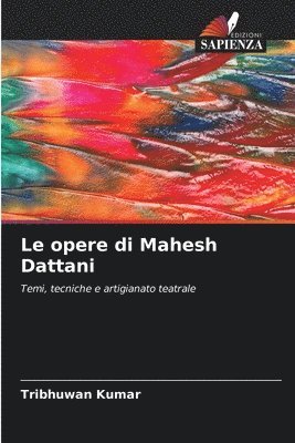 bokomslag Le opere di Mahesh Dattani