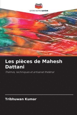 Les pièces de Mahesh Dattani