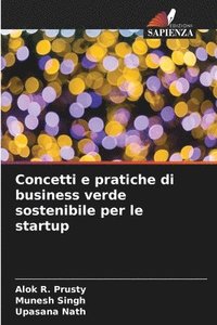 bokomslag Concetti e pratiche di business verde sostenibile per le startup