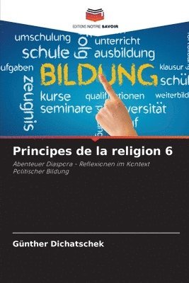 bokomslag Principes de la religion 6