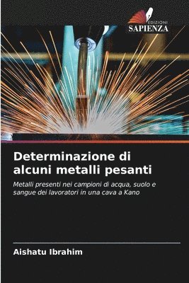Determinazione di alcuni metalli pesanti