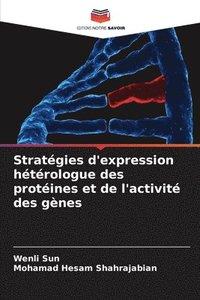 bokomslag Stratgies d'expression htrologue des protines et de l'activit des gnes