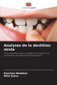 bokomslag Analyses de la dentition mixte