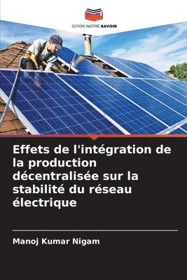 Effets de l'intgration de la production dcentralise sur la stabilit du rseau lectrique 1