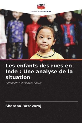 Sharana Basavaraj - Les enfants des rues en Inde, Häftad