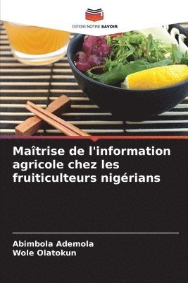 Maîtrise de l'information agricole chez les fruiticulteurs nigérians 1