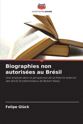 bokomslag Biographies non autorises au Brsil