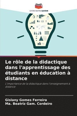 Le rle de la didactique dans l'apprentissage des tudiants en ducation  distance 1