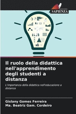 bokomslag Il ruolo della didattica nell'apprendimento degli studenti a distanza