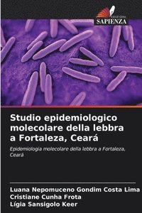 bokomslag Studio epidemiologico molecolare della lebbra a Fortaleza, Cear