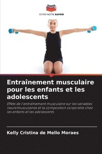 bokomslag Entranement musculaire pour les enfants et les adolescents