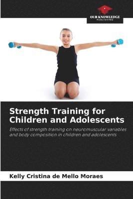 Strength Training for Children and Adolescents 1