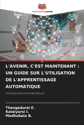 L'Avenir, c'Est Maintenant 1