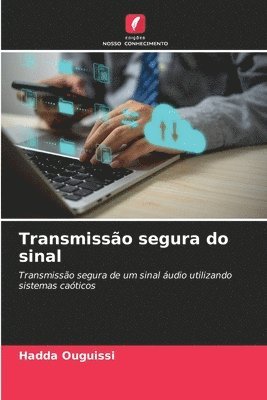 Transmisso segura do sinal 1