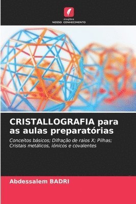 bokomslag CRISTALLOGRAFIA para as aulas preparatrias