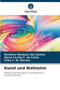 bokomslag Kunst und Wahnsinn