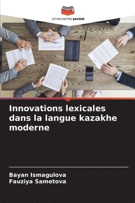 bokomslag Innovations lexicales dans la langue kazakhe moderne