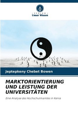 bokomslag Marktorientierung Und Leistung Der Universitten