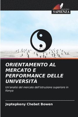 bokomslag Orientamento Al Mercato E Performance Delle Università