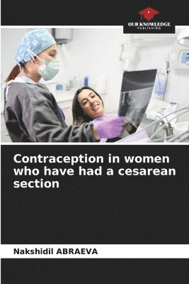 Contraception in women who have had a cesarean section 1