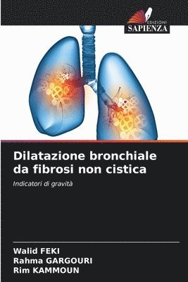 Dilatazione bronchiale da fibrosi non cistica 1