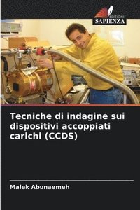 bokomslag Tecniche di indagine sui dispositivi accoppiati carichi (CCDS)