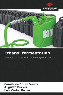 bokomslag Ethanol fermentation