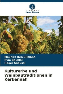 bokomslag Kulturerbe und Weinbautraditionen in Kerkennah