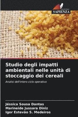 bokomslag Studio degli impatti ambientali nelle unità di stoccaggio dei cereali