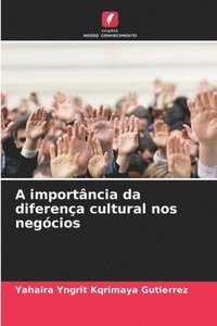 bokomslag A importncia da diferena cultural nos negcios