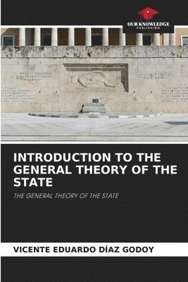 bokomslag Introduction to the General Theory of the State