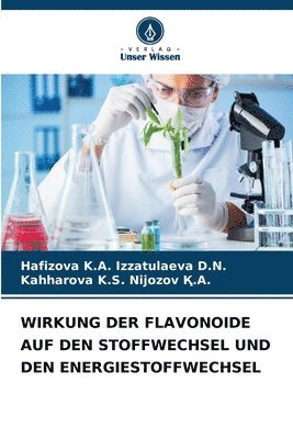 Wirkung Der Flavonoide Auf Den Stoffwechsel Und Den Energiestoffwechsel 1